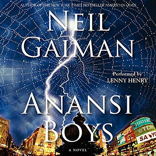 Anansi Boys (Prosecutor Helen West & Detective Geoffrey Balley Mysteries)
