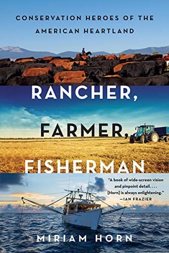 Cover of Rancher, Farmer, Fisherman Conservation Heroes of the American Heartland