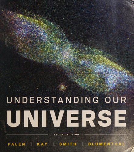Understanding Our Universe
