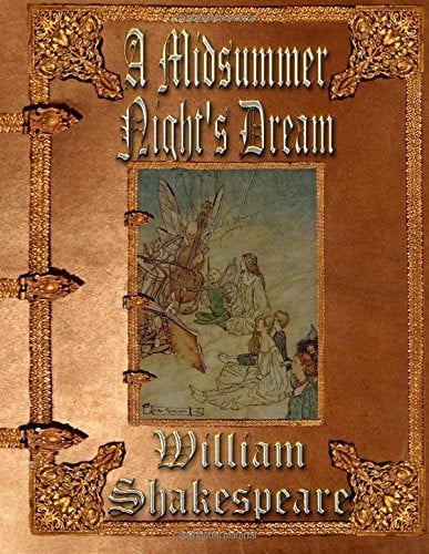A Midsummer Night's Dream Unabridged Edition