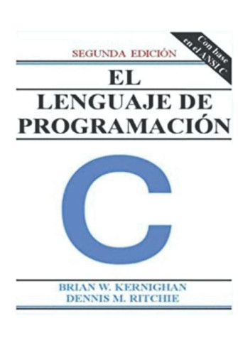 El Lenguaje de Programación C