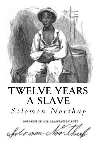 Twelve Years a Slave