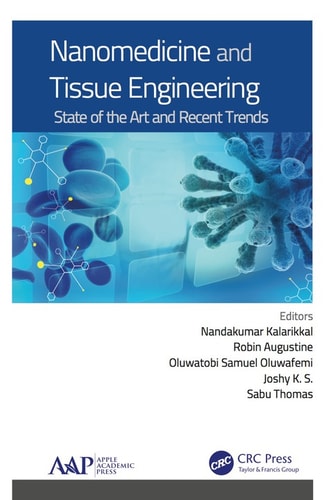 Nanomedicine and tissue engineering : state of the art and recent trends