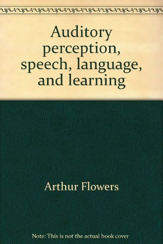Cover of Auditory perception, speech, language, and learning