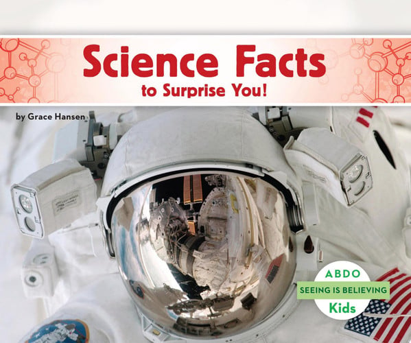 Cover of Science Facts to Surprise You!