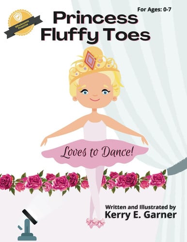 Cover of Princess Fluffy Toes Loves to Dance