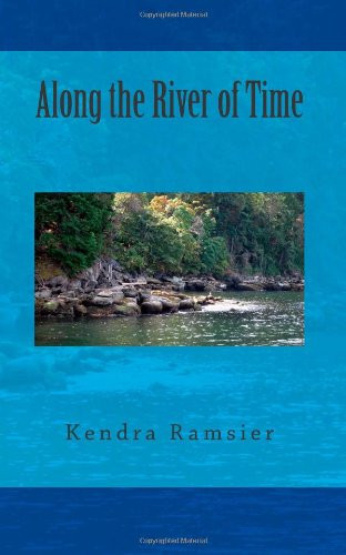 Along the River of Time