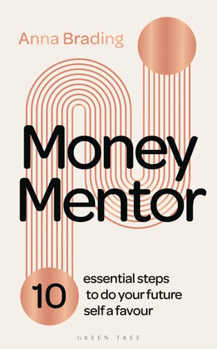 Money Mentor 10 Essential Steps to Do Your Future Self a Favour