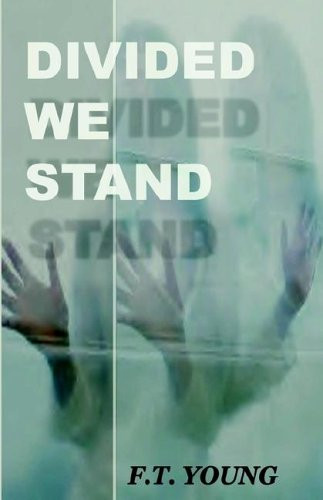 Divided We Stand