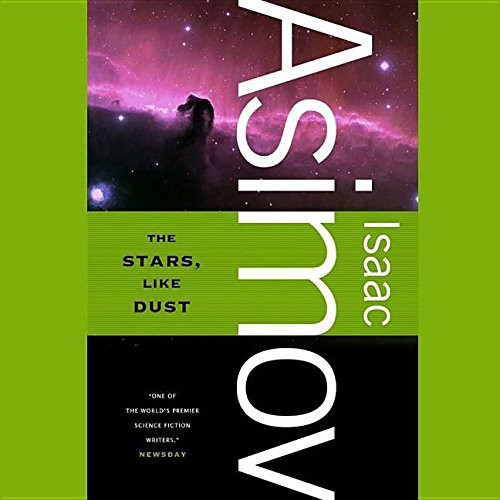 The Stars, Like Dust Lib/E (Galactic Empire)