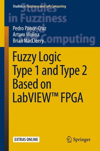 Fuzzy Logic Type 1 and Type 2 based on LabVIEW FPGA