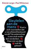 Sleutelen aan de mens de zoektocht naar perfectie