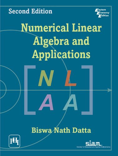 NUMERICAL LINEAR ALGEBRA AND APPLICATIONS.