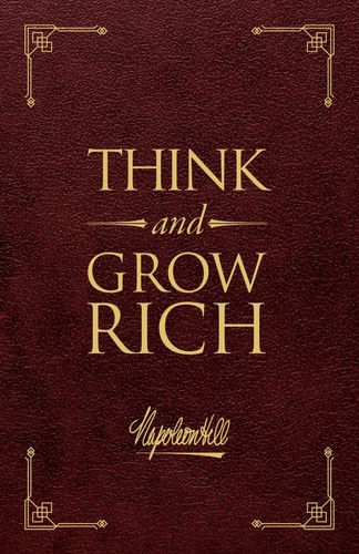 Think and Grow Rich