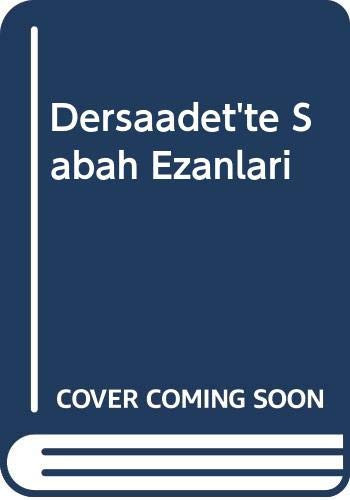 Dersaadet'te Sabah Ezanları