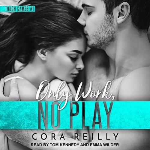 Only Work, No Play Lib/E (Tough Games Series Lib/E)