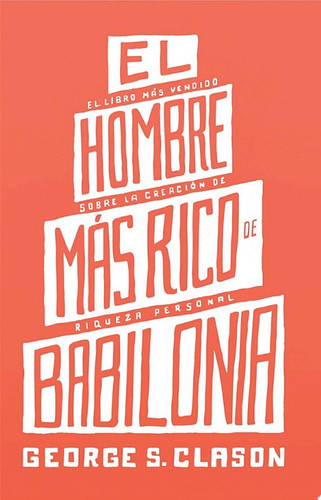 El Hombre Mas Rico De Babilonia (The Richest Man in Babylon)