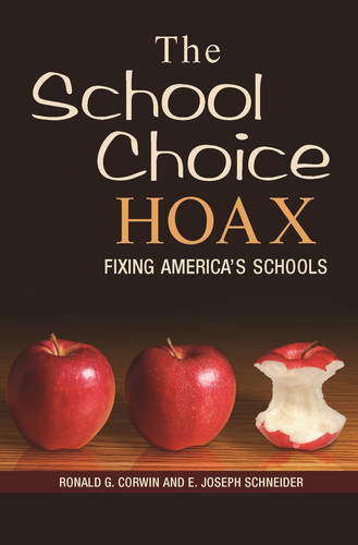 The School Choice Hoax Fixing America's Schools