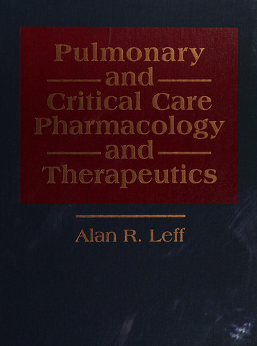 Pulmonary and Critical Care Pharmacology and Therapeutics