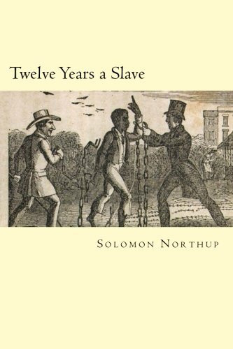 Twelve Years a Slave
