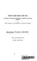 Cover of Take your baby and go!