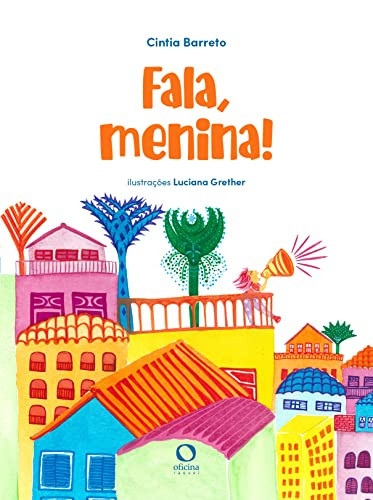 Fala, menina!