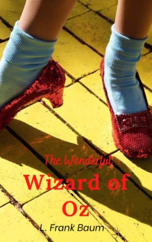 The Wonderful Wizard of Oz