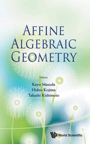 Affine Algebraic Geometry: Proceedings of the Conference