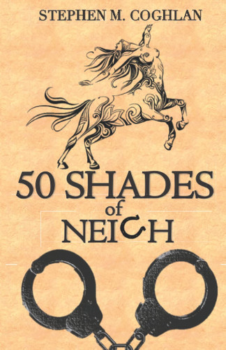 50 Shades of Neigh