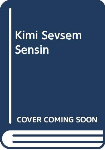 Kimi Sevsem Sensin