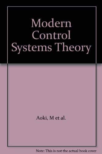 Modern Control Systems Theory