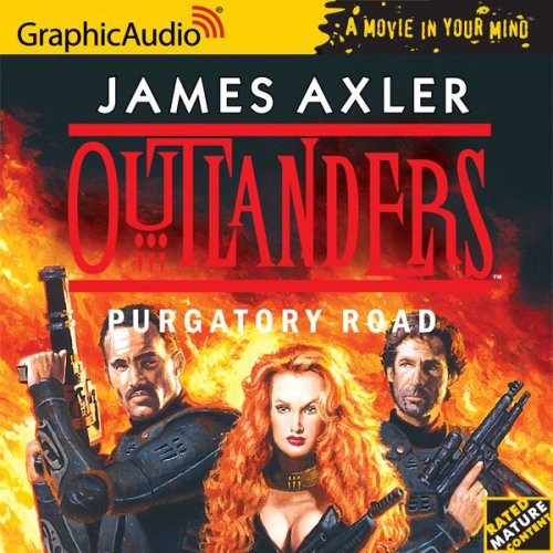 Outlanders 17: Purgatory Road (Outlanders)