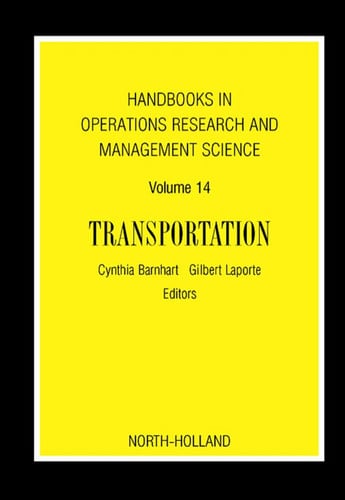 Handbooks in Operations Research & Management Science: Transportation: Transportation