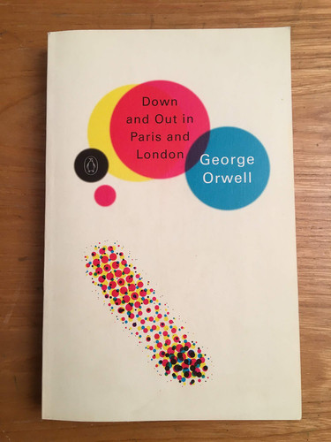 Modern Classics Down And Out In Paris And London