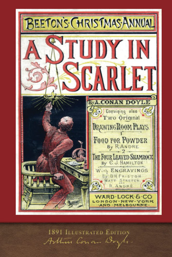 A Study in Scarlet (1891 Illustrated Edition) 100th Anniversary Collection