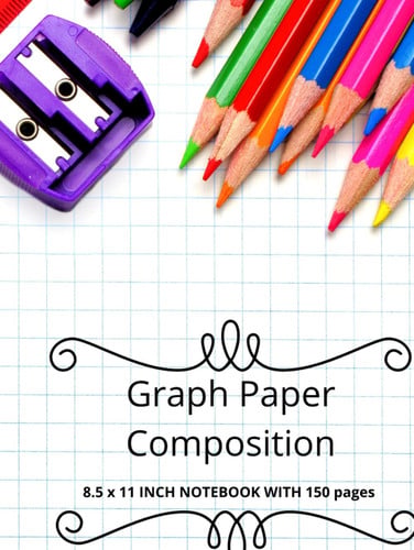 Graph Paper Composition: 8.5 x 11 Inch Notebook With 150 graph Pages Paperback