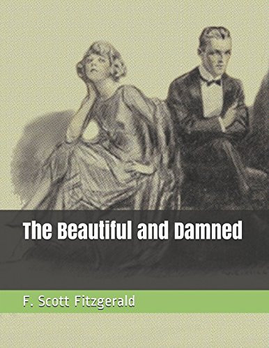The Beautiful and Damned