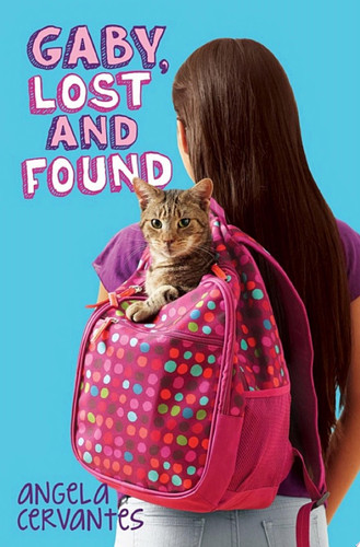 Gaby, Lost and Found: A Wish Novel