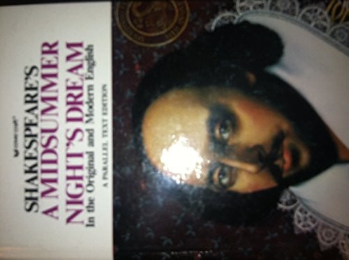 Shakespeare's a Midsummer Night's Dream: In the Original Modern English