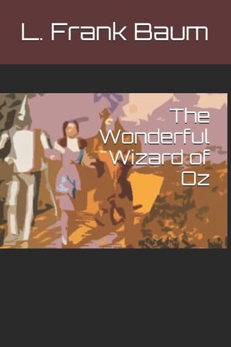 The Wonderful Wizard of Oz