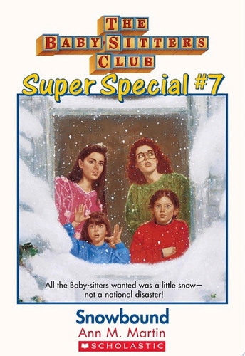Cover of Snowbound (the Baby-Sitters Club: Super Special #7)
