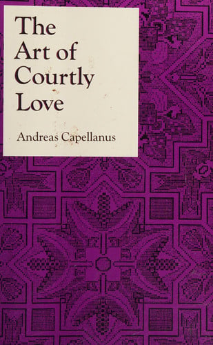 The Art of Courtly Love