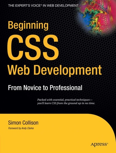 Beginning CSS Web Development: From Novice to Professional