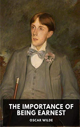 The Importance of Being Earnest
