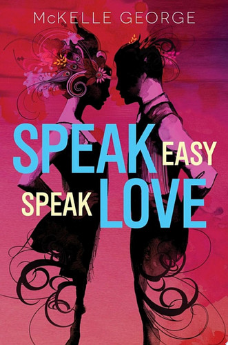 Cover of Speak Easy, Speak Love