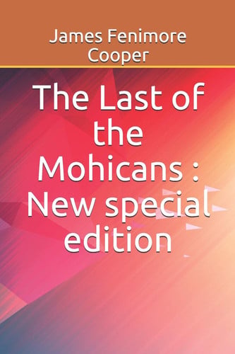 The Last of the Mohicans : New special edition