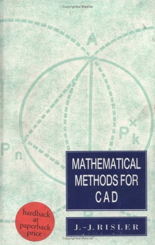 Mathematical Methods for CAD