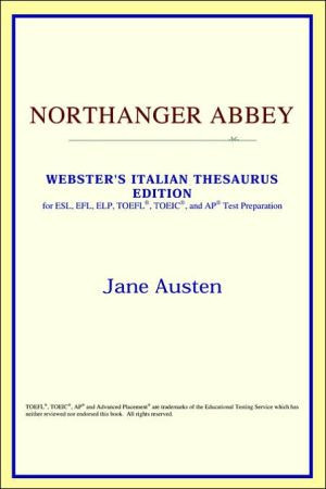 Northanger Abbey (Webster's Italian Thesaurus Edition)
