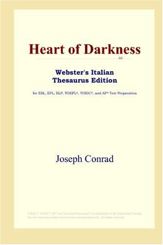 Heart of Darkness (Webster's Italian Thesaurus Edition)