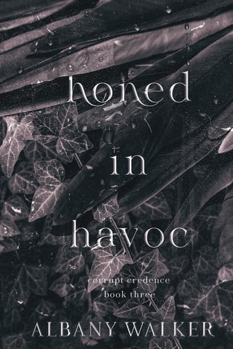 Honed in Havoc (Corrupt Credence)